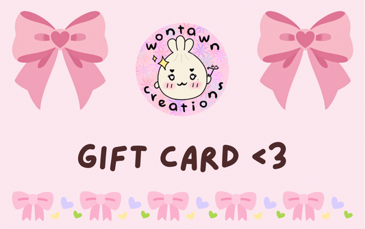 WonTawn Creations Gift Card 🎀